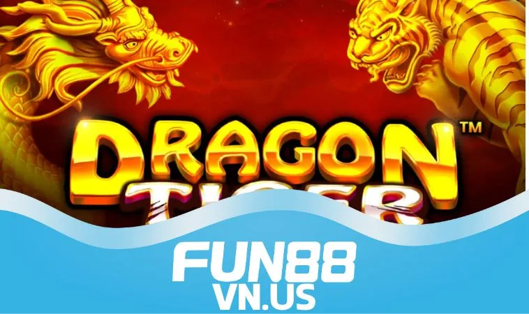 Cách chơi Rồng Hổ FUN88 dễ hiểu, dễ nắm bắt Cách chơi Rồng Hổ FUN88 dễ hiểu, dễ nắm bắt
