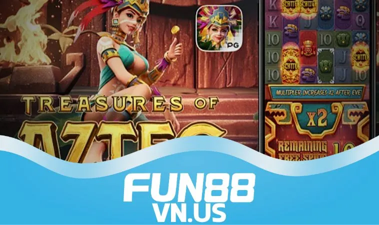 Những điều cần biết về Kho Báu Aztec tại FUN88 Những điều cần biết về Kho Báu Aztec tại FUN88