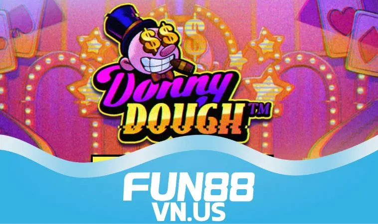 Tài Sản Của Donny FUN88 là gì Tài Sản Của Donny FUN88 là gì