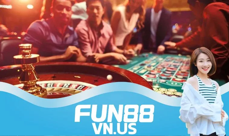 Chơi Casino tại Fun88 giúp các cược thủ sớm rinh thưởng lớn, hòa mình vào không khí sôi nổi Chơi Casino tại Fun88 giúp các cược thủ sớm rinh thưởng lớn, hòa mình vào không khí sôi nổi